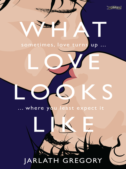 Cover image for What Love Looks Like